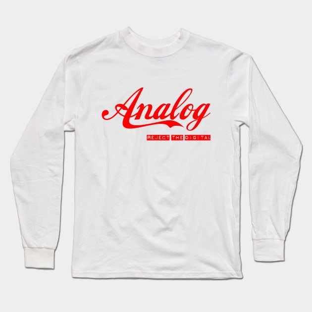 Analog - Reject red Long Sleeve T-Shirt by Blade Runner Thoughts